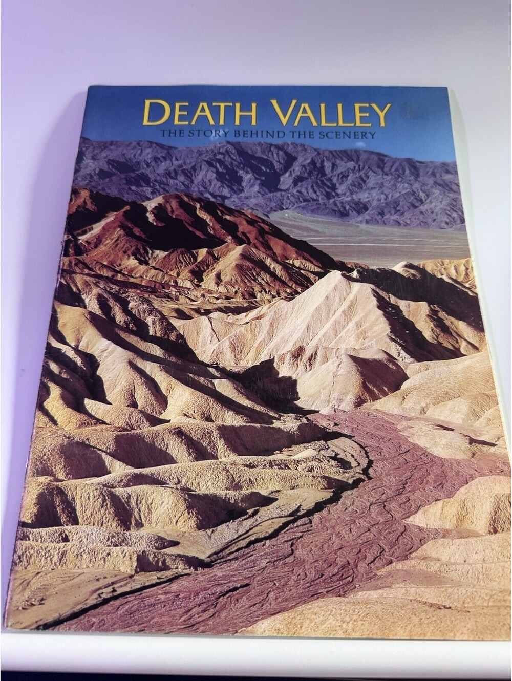 DEATH VALLEY -The Story Behind the Scenery - Paperback by William D. Clark 1981